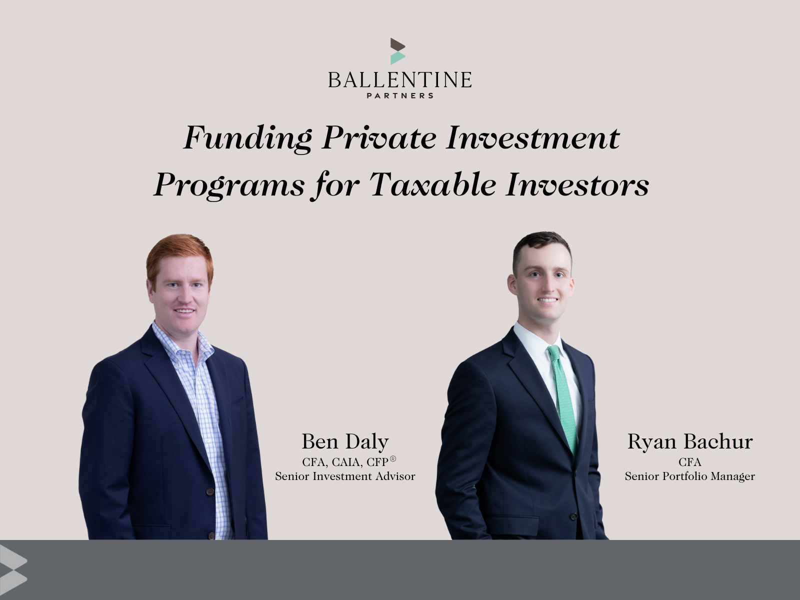 Funding Private Investment Programs for Taxable Investors - Ballentine ...